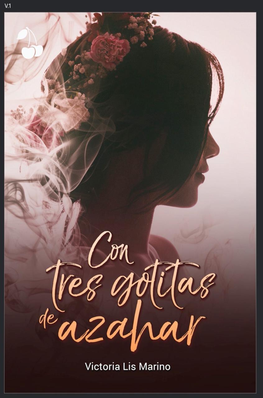 Portada de Con tres gotitas de azahar